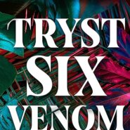 Spotlight & Giveaway: TRYST SIX VENOM by Penelope Douglas