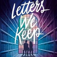 Spotlight & Giveaway: The Letters We Keep by Nisha Sharma