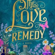 Spotlight & Giveaway: The Love Remedy by Elizabeth Everett