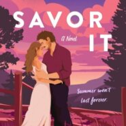 REVIEW: Savor It by Tarah Dewitt