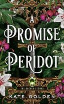 Spotlight & Giveaway: A Promise of Peridot by Kate Golden