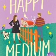 REVIEW: Happy Medium by Sarah Adler