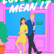 REVIEW: Love You, Mean it by Jilly Gagnon