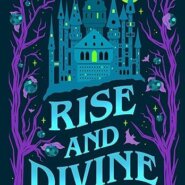 Spotlight & Giveaway: Rise and Divine by Lana Harper