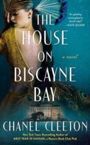 Spotlight & Giveaway: The House on Biscayne Bay by Chanel Cleeton