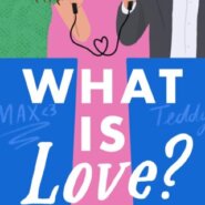 REVIEW: What Is Love? By Jen Comfort