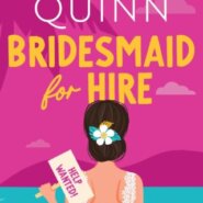 REVIEW: Bridesmaid for Hire by Meghan Quinn