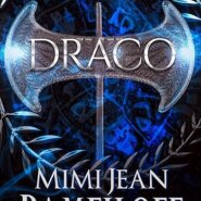Spotlight & Giveaway: Draco by Mimi Jean Pamfiloff