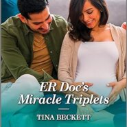 REVIEW: ER Doc’s Miracle Triplets by Tina Beckett
