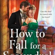 Spotlight & Giveaway: How to Fall for a Scoundrel by Kate Bateman