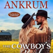 Spotlight & Giveaway: The Cowboy’s Bride by Barbara Ankrum