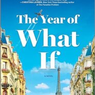 Spotlight & Giveaway: The Year of What If by Phaedra Patrick