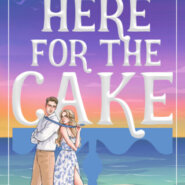 REVIEW: Here For The Cake by Jennifer Millikin