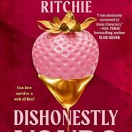 Spotlight & Giveaway: DISHONESTLY YOURS by Krista & Becca Ritchie