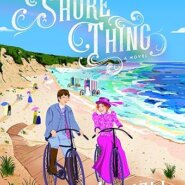Spotlight & Giveaway: A Shore Thing by Joanna Lowell