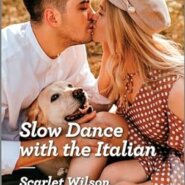REVIEW: Slow Dance With The Italian by Scarlet Wilson