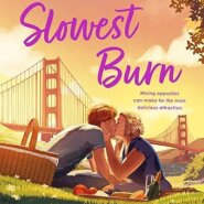 Spotlight & Giveaway: The Slowest Burn by Sarah Chamberlain