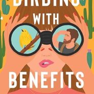 REVIEW: Birding with Benefits by Sarah T. Dubb