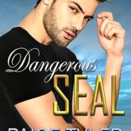 Spotlight & Giveaway: Dangerous SEAL by Paige Tyler