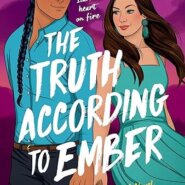 Spotlight & Giveaway: The Truth According to Ember by Danica Nava