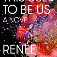 REVIEW: This Used to be Us by Renee Carlino