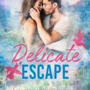 REVIEW: Delicate Escape by Catherine Cowles