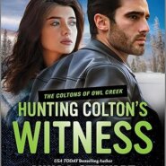 Spotlight & Giveaway: Hunting Colton’s Witness by Anna J Stewart