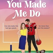 REVIEW: Look What You Made Me Do by Amy Andrews