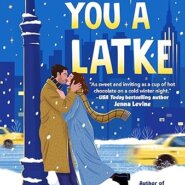 Spotlight & Giveaway: Love You a Latke by Amanda Elliot