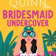 REVIEW: Bridesmaid Undercover by Meghan Quinn