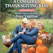 REVIEW: A Cowgirl’s Thanksgiving Kiss by Amy Vastine