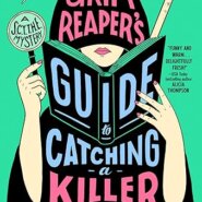 Spotlight & Giveaway: A Grim Reaper’s Guide to Catching a Killer by Maxie Dara