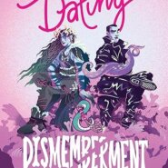 Spotlight & Giveaway: DATING & DISMEMBERMENT by A.L. Brody