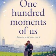 Spotlight & Giveaway: One Hundred Moments Of  Us by Jon Rance