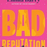 REVIEW: Bad Reputation by Emma Barry