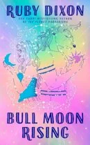 Spotlight & Giveaway: Bull Moon Rising by Ruby Dixon