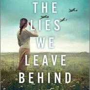 Spotlight & Giveaway: The Lies We Leave Behind by Noelle Salazar