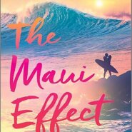 Spotlight & Giveaway: The Maui Effect by Sara Ackerman