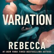 REVIEW: Variation by Rebecca Yarros