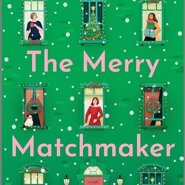 REVIEW: The Merry Matchmaker by Sheila Roberta