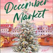 REVIEW: The December Market by RaeAnne Shayne