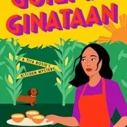 Spotlight & Giveaway: Guilt and Ginataan by Mia P. Manansala