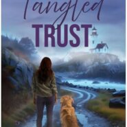 Spotlight & Giveaway: Tangled Trust by Emmie Lyn