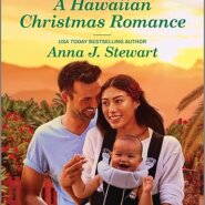 Spotlight & Giveaway: A Hawaiian Christmas Romance by Anna J Stewart