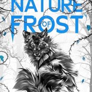 Spotlight & Giveaway: Nature of Frost by Jus Accardo