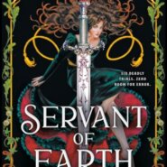 REVIEW: Servant of Earth by Sarah Hawley