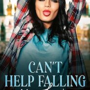 Spotlight & Giveaway: Can’t Help Falling In Love by Mariah Ankenman