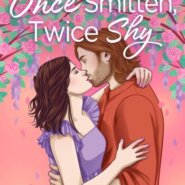 REVIEW: Once Smitten, Twice Shy by Chloe Liese