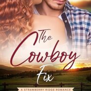 Spotlight & Giveaway: The Cowboy Fix by Susan Lute