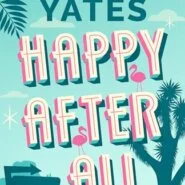 REVIEW: Happy After All by Maisey Yates